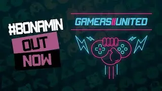 bonamin - Gamers United !