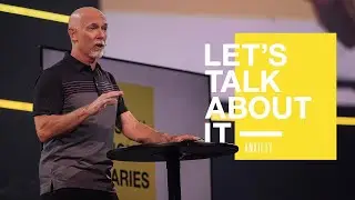 Let's Talk About it // Week 1 - Anxiety // Mark Moore
