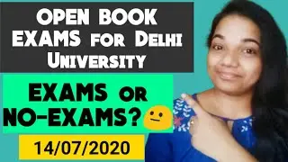 University Exams Breaking News 💥 | delhi university exam news 2020 today | Open Book Examination
