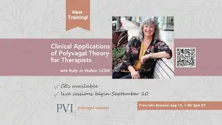 Course Info Session | Clinical Applications of Polyvagal Theory for Therapists: Part One