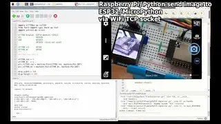 Raspberry Pi/Python Server send image to ESP32/MicroPython Client via WiFi TCP socket