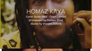Kaya intro Guitar cover chant Lamour