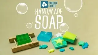 Make Your Own Soap - Doodle Crate Project Instructions