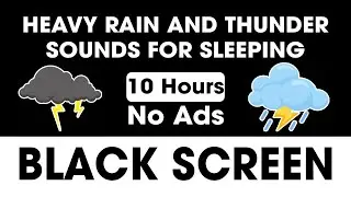 Fall Asleep Tonight with Deep Thunder and Heavy Night Rain | Black Screen Sleep Aid