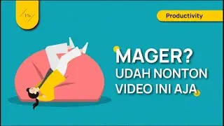 Buat Kamu yang Mageran (Produktif dan Sehat Mental)