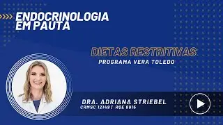 Dietas restritivas: Especialista alerta para os riscos à saúde