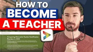 How to Become a Teacher: Step-by-Step Guidance (2026)