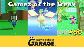 Game Builder Garage- Games of the Week #50