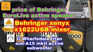 Behringer EuroLive mp3 B115D & Behringer EuroLive B112D powered speaker & Wharfedale subwoofer