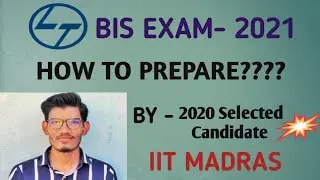 L&T BIS 2021 - how to prepare for l&t bis exam - by selected candidate in iit madras. #l&tbis #l&t