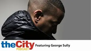 George Sully Episode 30