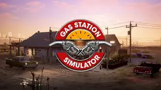 Gas Station Simulator #8