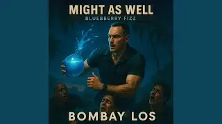 Might as Well: Blueberry Fizz