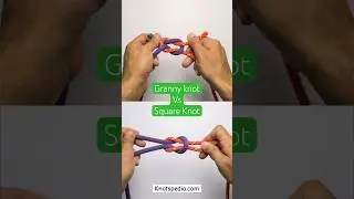 Square Knot vs Granny Knot: Don&rsquo;t get it wrong! #knot #youtubeshorts
