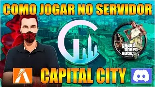 Como Passar na Whitelist do Capital City! Dicas para Entrar no Servidor de GTA RP maior do Brasil.