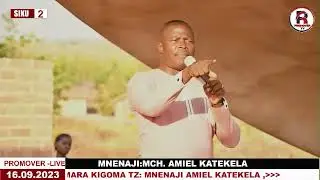 #live DAY2_Jioni 16.9.2023|MKUTANO WA INJILI KUTOKA KAMARA KIGOMA|MNENAJI:MCH.AMIEL KATEKELA