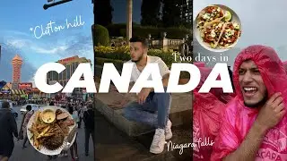 Canada Travel Vlog: Exploring Niagara Falls| Two Days In Canada