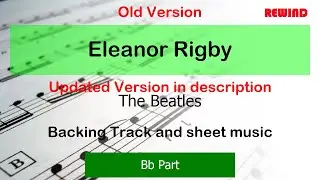 OLD VERSION The Beatles Eleanor Rigby Tenor Sax Clarinet Please use V2