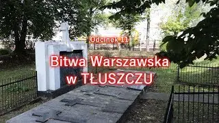 Bitwa Warszawska w Tłuszczu #11