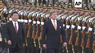 Dutch King given offical welcome to China