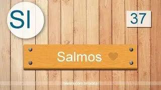 Salmos 37 - B&iacute;blia em Audio - ARC
