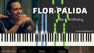 FLOR PALIDA, Marck Anthony -  TUTORIAL DE PIANO - Synthesia