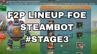 f2p LINEUP FOR steambot #stage3 |hunter gaming lords mobile