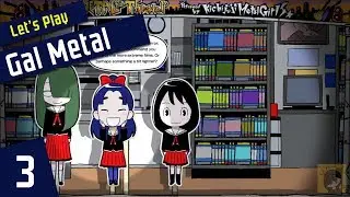 Construction Aliens | Gal Metal [Part 3]