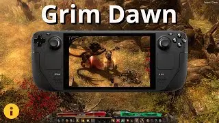 Grim Dawn on Steam Deck (Playable)