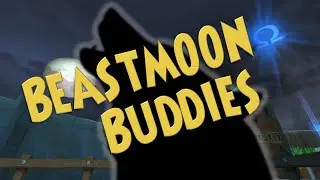 Beastmoon Buddies | TEST REALM | Wizard101 with Peeps