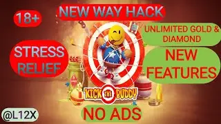 kick the buddy hack with lucky patcher di@L12X #gamehack #luckypatcher #offlinegame #kickthebuddy