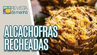 Alcachofras recheadas - Revista da Manhã (20/10/20)