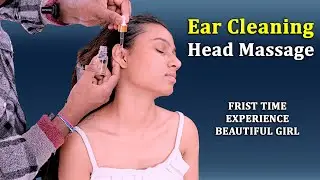 Deep Ear Wax and Ear Massage | Head Massage | Beautiful Girl Relaxation | Michael barber