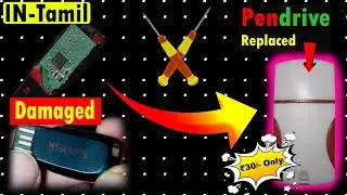 Damaged PenDrive Case Change Tamil | Easy Usb Cover Repair| பழுதான Pendrive Case மாற்றுவது எப்படி?