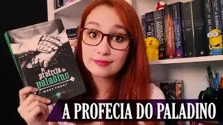 A Profecia do Paladino (Mark Frost) - VEDA #23 | Resenhando Sonhos