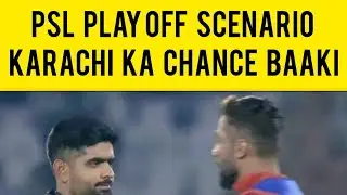 PSL Scenario | Karachi k pass ab bhi chance hai | Points table | Karachi lost | memes | Reactions
