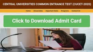CUCET Admit Card Download Started 2020|CUCET Entrance Exam Admit Card Download Process 2020|