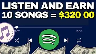 How To Listen to Music and Earn Money 10 Songs $320 &mdash; Make Money Online Listening to Music 2022