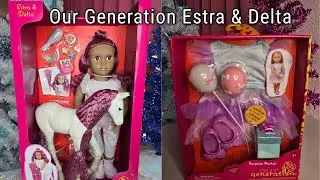 Our Generation Estra and Delta- Box Opening, Review, & New Outfit