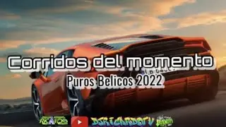 ❌corridos del momento 2022/puros belicos /tendencias /varios artistas