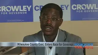 'We need some strong executive leadership'; Milwaukee County executive launches gubernatorial