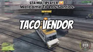 GTA-MP.CZ | FiveM 2 Welcome To Los Santos - Taco Vendor