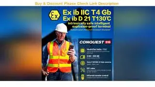 Review CONQUEST S16 ATEX Explosion-proof Android Phone Rugged IP68 Waterproof NFC Smartphones IP68