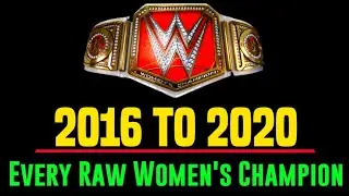 Every Raw Women's Champion 2016 - 2020 Updated List | Wrestle Stroke