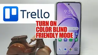 How To Turn On Color Blind Friendly Mode On Trello App