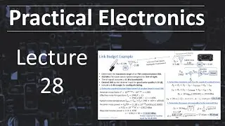 Practical Electronics - Lecture 28