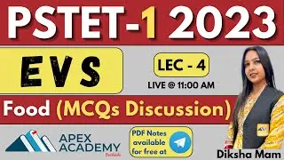 EVS | Food (MCQs Discussion) | PSTET EVS Paper 1 | PSTET Paper 2022-2023 Exam Preparation |