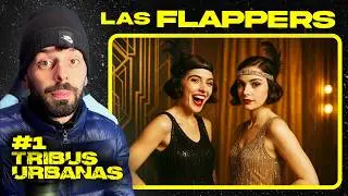 Quienes Eran las Flappers   La Primer Tribu Urbana   Ep#1