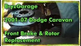 2001-07 Dodge Caravan Front Brake and Rotor Replacement