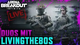 DUO RAIDS - SEASON 4 - Arena Breakout Infinite - Gameplay deutsch